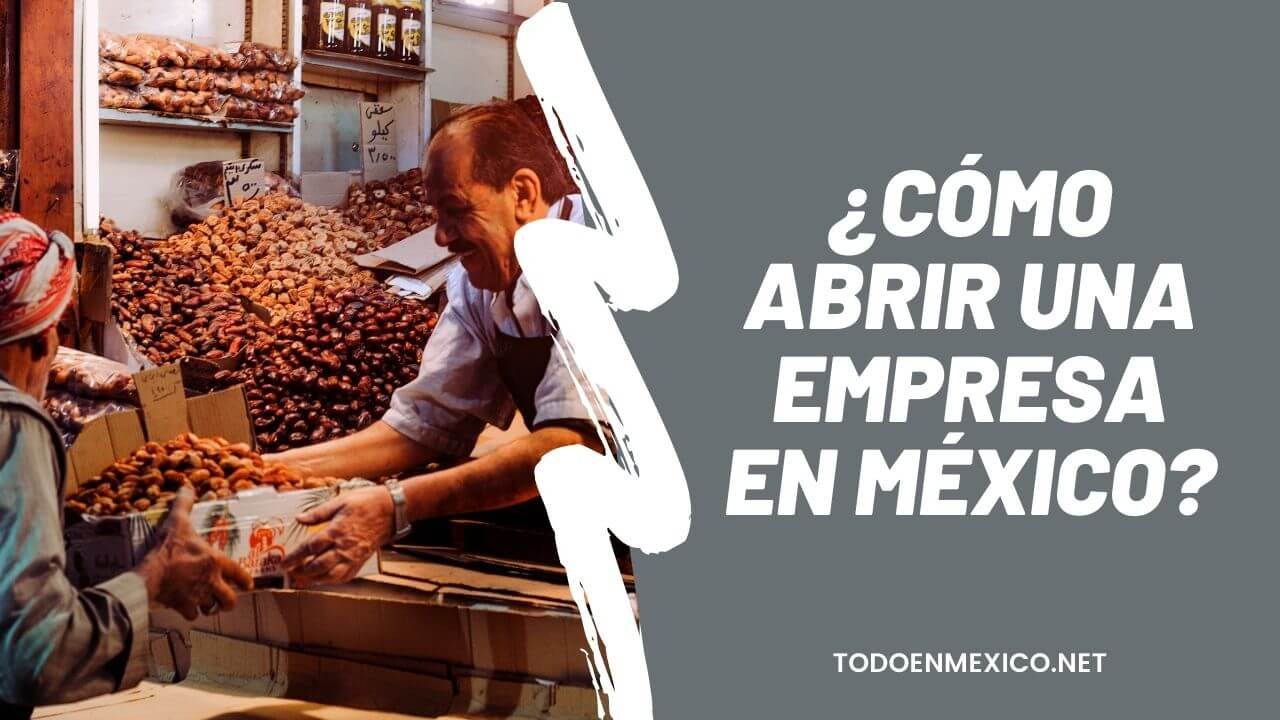 Como abrir una empresa en México